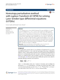 Homotopy Perturbation Method with Laplace Transform (LT-HPM) Is Given in “Homotopy Perturbation Method” Section