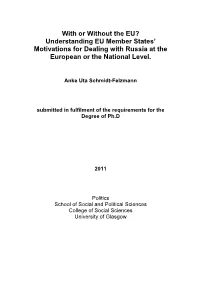 Understanding EU Member States' Motivations for Dealing with Russia