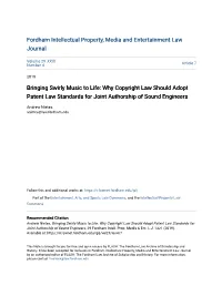 Why Copyright Law Should Adopt Patent Law Standards for Joint Authorship of Sound Engineers