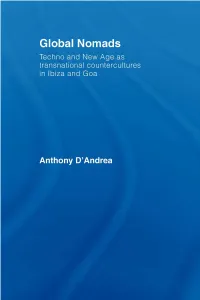 Global Nomads: Techno and New Age As Transnational Countercultures