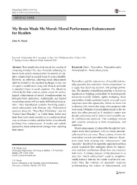 My Brain Made Me Moral: Moral Performance Enhancement for Realists
