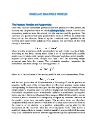 Stable and Semi-Stable Particles