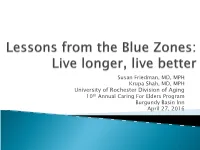 Lessons from the Blue Zones