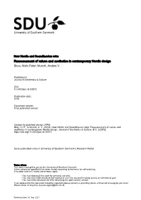 Reassessment of Values and Aesthetics in Contemporary Nordic Design Skou, Niels Peter; Munch, Anders V