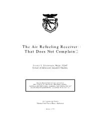 The Air Refueling Receiver That Not Complain