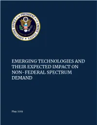Emerging Technologies and Their Expected Impact on Non-Federal Spectrum Demand