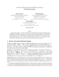 Counter-Mode Encryption (“CTR Mode”) Was Introduced by Difﬁe and Hellman Already in 1979 [5] and Is Already Standardized By, for Example, [1, Section 6.4]