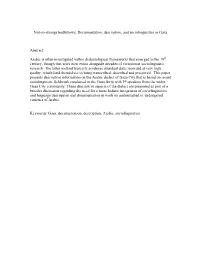Not-So-Strange Bedfellows: Documentation, Description, and Sociolinguistics in Gaza Abstract: Arabic Is Often Investigated Withi