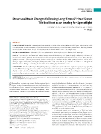 Structural Brain Changes Following Long-Term 6° Head-Down Tilt Bed Rest As an Analog for Spaceﬂight
