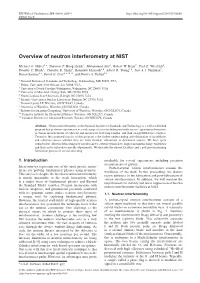 Overview of Neutron Interferometry at NIST