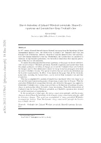Direct Derivation of Liénard–Wiechert Potentials, Maxwell's