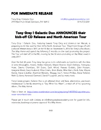 FOR IMMEDIATE RELEASE Tony Grey