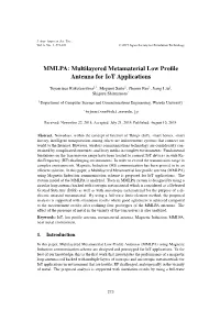 Multilayered Metamaterial Low Profile Antenna for Iot Applications