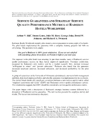 Service Guarantees and Strategic Service Quality Performance Metrics at Radisson Hotels Worldwide,” by Arthur V