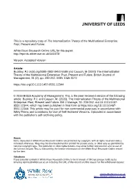 The Internalization Theory of the Multinational Enterprise: Past, Present and Future