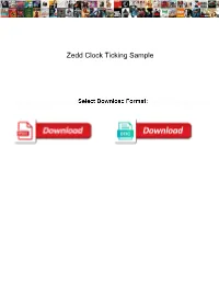 Zedd Clock Ticking Sample