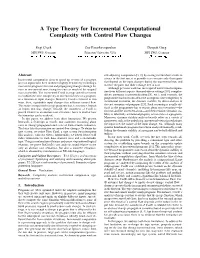 A Type Theory for Incremental Computational Complexity with Control Flow Changes