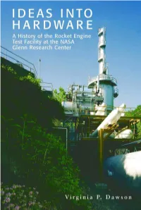 Ideas Into Hardware: a History of the Rocket Engine Test Facility