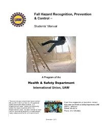 Fall Hazard Recognition, Prevention & Control –