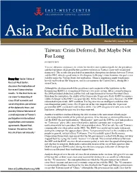 Taiwan: Crisis Deferred, but Maybe Not for Long