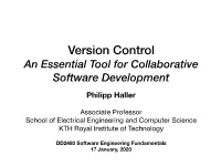 Version Control an Essential Tool for Collaborative Software Development