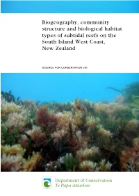 Biogeography, Community Structure and Biological Habitat Types of Subtidal Reefs on the South Island West Coast, New Zealand