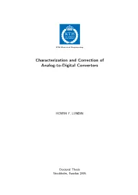 Characterization and Correction of Analog-To-Digital Converters