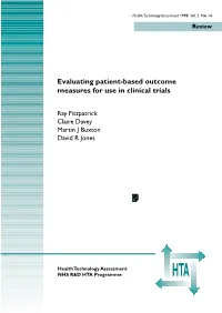 Evaluating Patient-Based Outcome Measures for Use in Clinical Trials