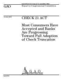 GAO-09-8 Check 21 Act: Most Consumers Have Accepted And