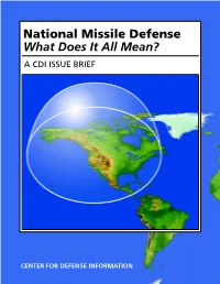 National Missile Defense What Does It All Mean? a CDI ISSUE BRIEF