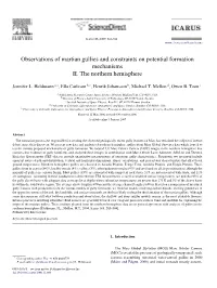 Observations of Martian Gullies and Constraints on Potential Formation Mechanisms II