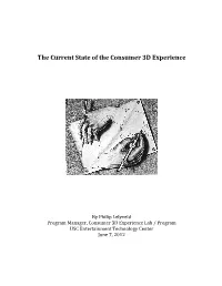 The Current State of the Consumer 3D Experience