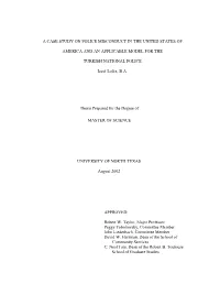 A Case Study on Police Misconduct in the United States Of