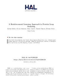 A Reinforcement Learning Approach to Protein Loop Modeling Kevin Molloy, Nicolas Buhours, Marc Vaisset, Thierry Simeon, Étienne Ferré, Juan Cortés