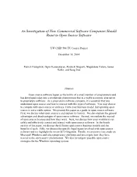 An Investigation of How Commercial Software Companies Should React to Open Source Software