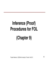Inference (Proof) Procedures for FOL (Chapter 9)