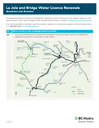 La Joie and Bridge Water Licence Renewals Questions and Answers