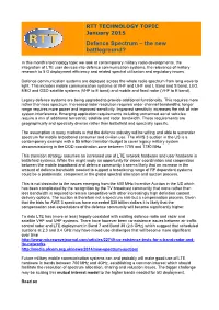 RTT TECHNOLOGY TOPIC January 2015 Defence Spectrum – the New Battleground?
