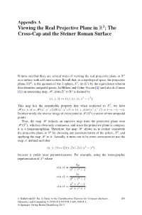 Viewing the Real Projective Plane in R3 ; the Cross-Cap and the Steiner
