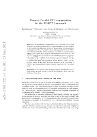 Arxiv:2105.11220V1 [Cs.DC] 24 May 2021 the Motion of Particles Is Described by a Set of Convection-Diﬀusion-Reaction Equations
