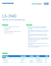 LS-3140 Optically Clear Encapsulation Gel