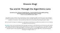 Onassis Stegi You and AI: Through the Algorithmic Lens