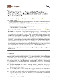 One-Step Catalytic Or Photocatalytic Oxidation of Benzene to Phenol: Possible Alternative Routes for Phenol Synthesis?