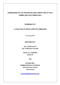 Submissions on the Prevention and Combatting of Hate Crimes and Hate Speech Bill on Behalf Of: a Coalition of South African