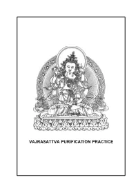 Vajrasattva Practice Is to Purify These Obscurations