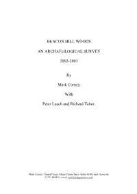 BEACON HILL WOODS an ARCHAEOLOGICAL SURVEY 2002-2003 by Mark Corney with Peter Leach and Richard Tabor