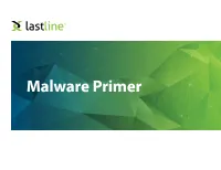 Malware Primer Malware Primer