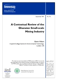 A Contextual Review of the Ghanaian Small-Scale Mining Industry