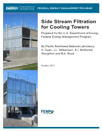 Side Stream Filtration for Cooling Towers Prepared for the U.S
