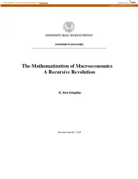 The Mathematization of Macroeconomics a Recursive Revolution